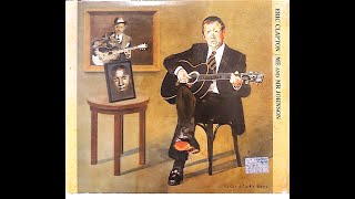 13 32 20 Blues - Eric Clapton [Hi Fi Audio]