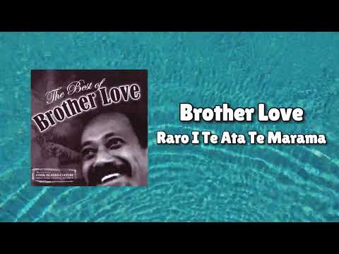 Brother Love - Raro I Te Ata Te Marama (Official Visualiser)