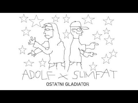 Adolf x SLIMFAT - OSTATNI GLADIATOR
