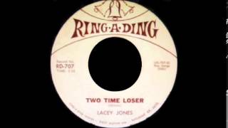 Lacey Jones - Two time loser