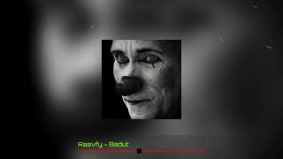 Download lagu Badut - Raavfy (Slowed And Reverb) mp3