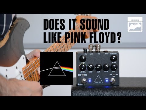 Keeley Dark Side Guitar Effect Pedal - Does it sound like Pink Floyd?