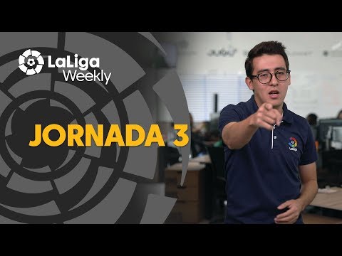 LaLiga Weekly Jornada 3
