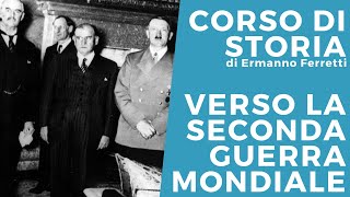 Verso la Seconda guerra mondiale