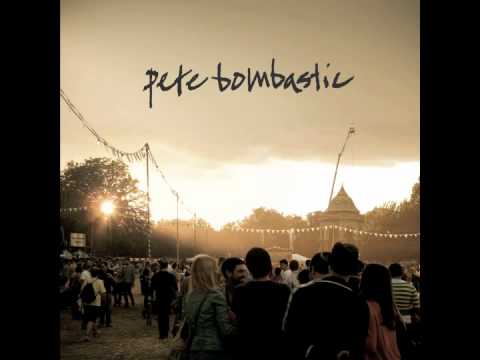 Pete Bombastic - Blonde English Streets