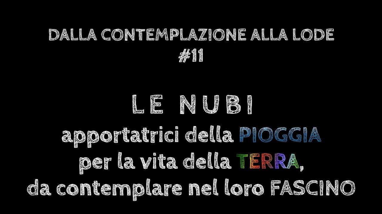 Dalla contemplazione alla lode 11
