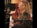 I'm Pulling Through - The Girl In The Other Room (International Version) by Diana Krall