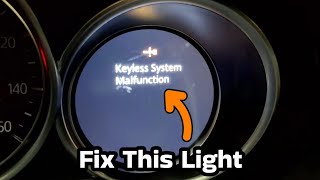 How To Fix A Keyless System Malfunction Light On Your Mazda