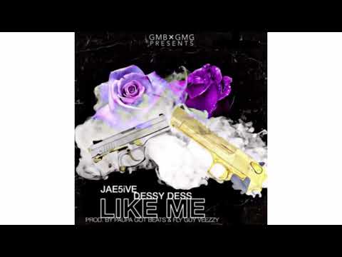 Like Me- Dessy Dess x Jae5ive (Official Audio)