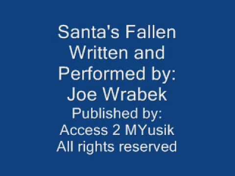 Santa's Fallen/Original Song
