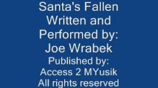 Santa's Fallen/Original Song