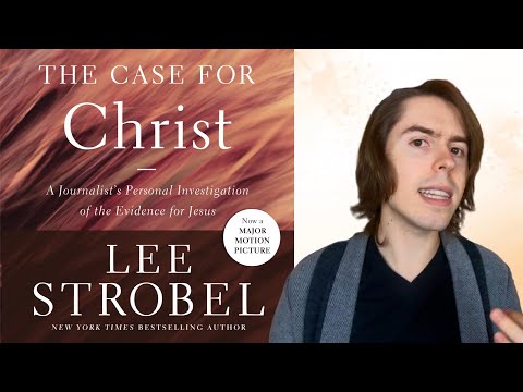 The Case for Christ is Not Convincing