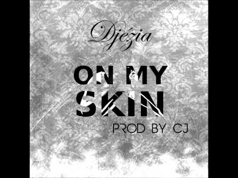 On my skin Djézia