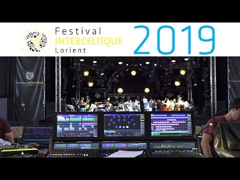 Dans les coulisses de l'Espace Marine - Festival Interceltique de Lorient 2019