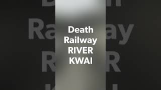 preview picture of video 'Death Railways and bridge on River Kwai'