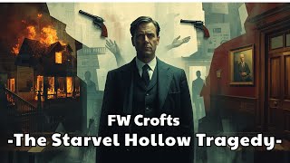 Simon Averill | The Starvel Hollow Tragedy | FW Crofts |  BBC Radio Drama