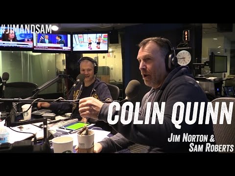 Colin Quinn in studio - Abusing D-Bag + more - Jim Norton & Sam Roberts