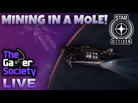 [LIVE] STAR CITIZEN: SPACE MINING IN AN ARGO MOLE - LIVE 3.16.1 - PC - TGS - STREAM - XXXVI - 36!