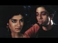 Aankhon Se Hum Baatein Yaar Karne Zamane Se Kya Darna 1994 Sanjay Dutt Raveena Tandon HD Video