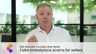 Sell Securely Marketplace Scams – Seller