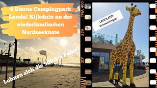 Campingplatzvorstellung_ 4 Sterne Campingpark Landal Kijkduin NL_