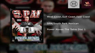 SPM/South Park Mexican - West Coast,Gulf Coast, East Coast (Disc1)