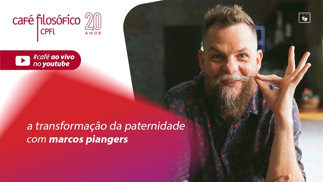A transformação da paternidade, com Marcos Piangers