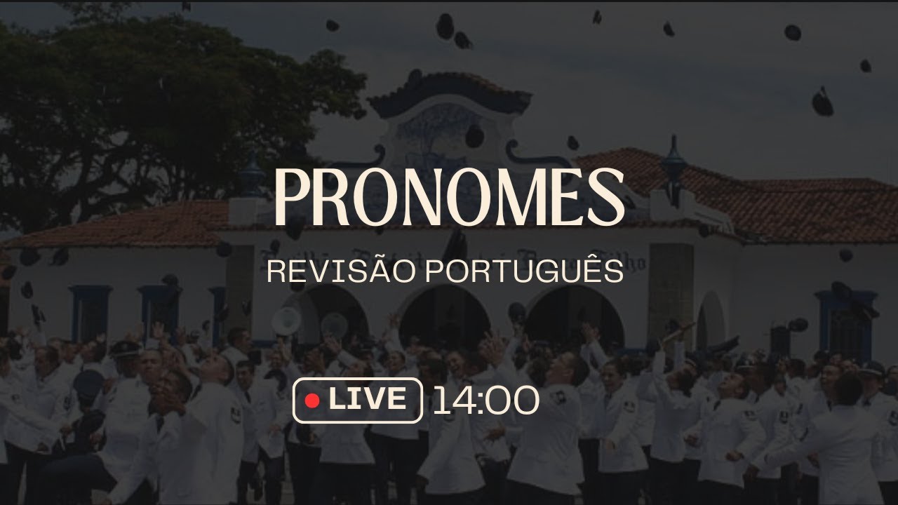 PRONOMES | Revisão para EEAR  - Jornada rumo ao CFS 1/2026 🟡
