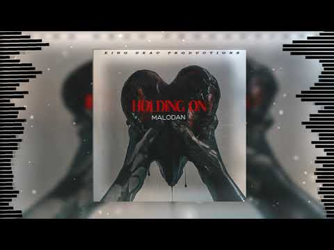 MaloDan - Holding On (Audio)