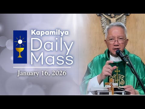 January 16, 2026 | Forgive Because He Forgives | Kapamilya Daily Mass