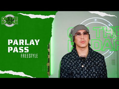The Parlay Pass "On The Radar" Freestyle