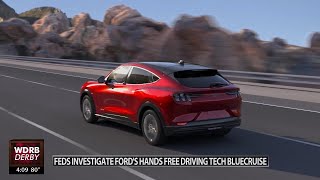 Ford's hands free driver assistance system investigated by Federal Safety Regulators
