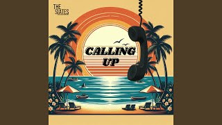 The Slates - Calling Up (2025) video