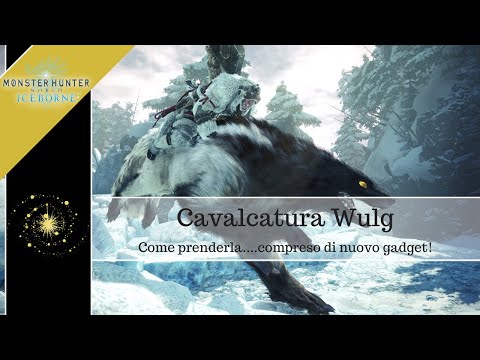 Monster Hunter World: Iceborne - Come prendere la cavalcatura Wulg + nuovo gadget
