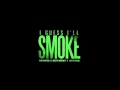 Futuristic -- I Guess I'll Smoke Feat. Dizzy Wright ...