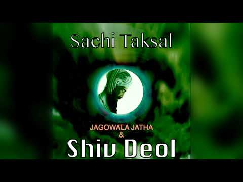 SACHI TAKSAL-JAGOWALA JATHA | SHIV DEOL | slow+reverb