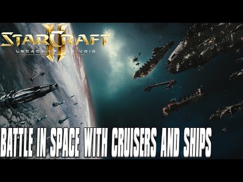 Battle in Space with Cruisers and Ships - Starcraft 2 mod
