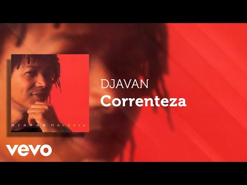 Correnteza - Djavan