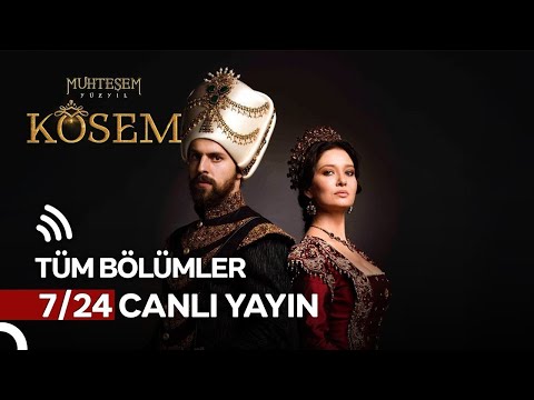 Muhteşem Yüzyıl: Kösem - Tüm Bölümler Canlı Yayın #canlıyayın