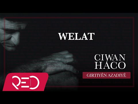 Ciwan Haco - Welat (Helebçe) 【Remastered】 (Official Audio)
