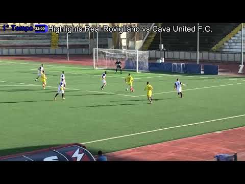 Highlights Real Rovigliano vs Cava United F.C. 0-1