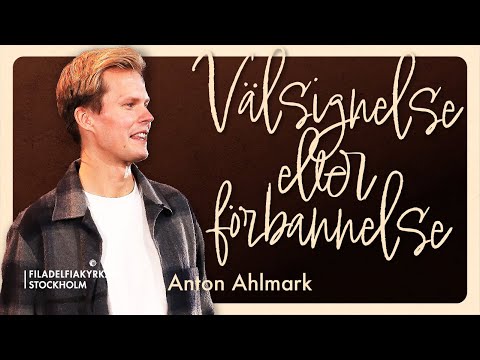 Välsignelse eller förbannelse - Anton Ahlmark