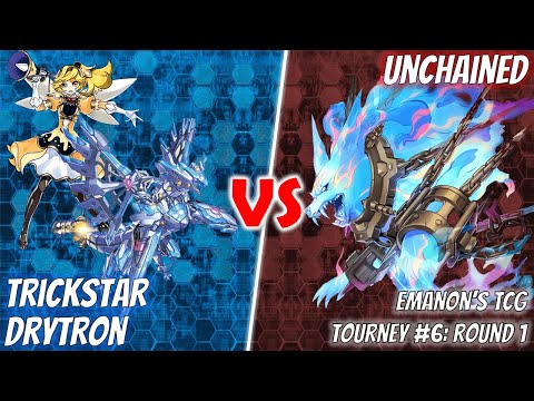 Yu-Gi-Oh! Emanon's TCG Tournament #6 | Round 1: Trickstar Drytron vs. Unchained
