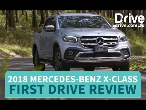 2018 Mercedes-Benz X-Class X250d Power First Review | Drive.com.au