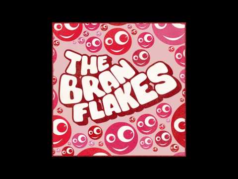The Bran Flakes - Bubbles [Full Album]