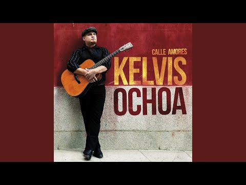 Calle Amores - Kelvis Ochoa