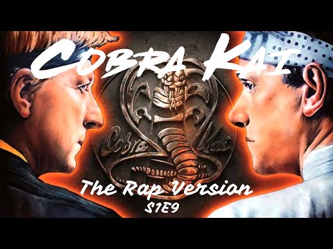 Cobra Kai | The Rap Version | Season 1 Episode  9