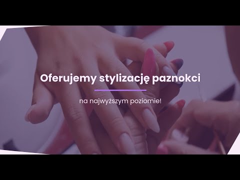 Stylizacja Paznokci - Beauty Studio wow nails - video