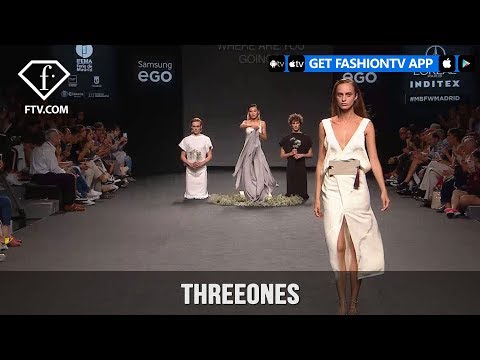 Madrid Fashion Week Spring Summer 2018 - ThreeOnes | FashionTV