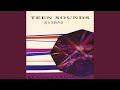 Teen Sounds